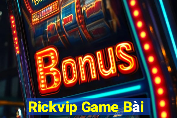 Rickvip Game Bài