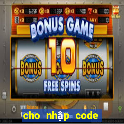 cho nhập code đảo kho báu