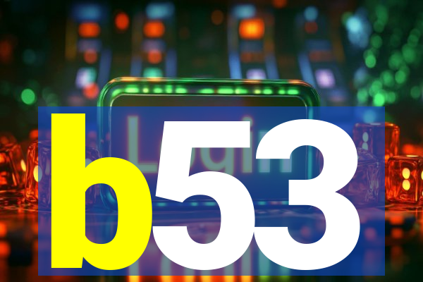 b53