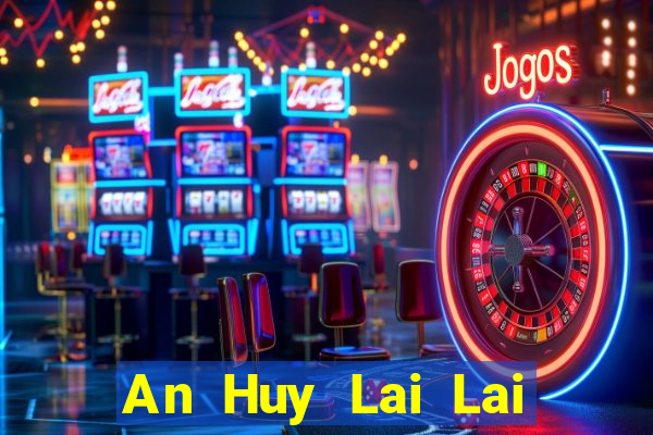 An Huy Lai Lai mạt chược Tải về