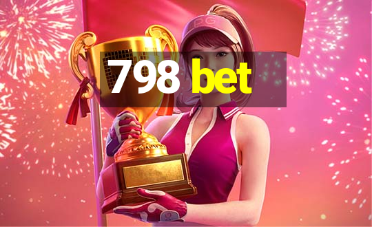 798 bet