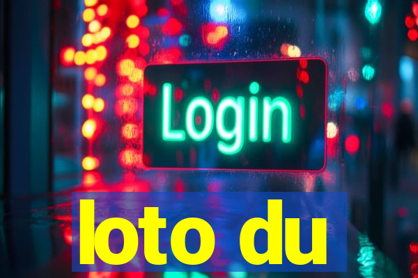 loto du