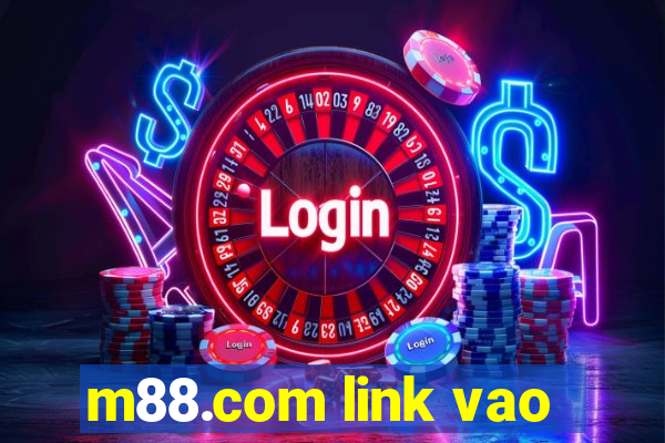 m88.com link vao