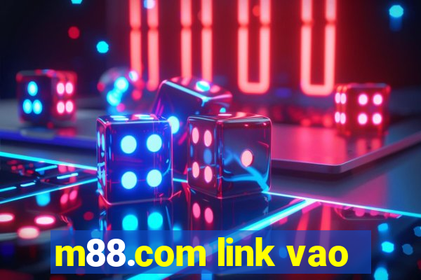 m88.com link vao