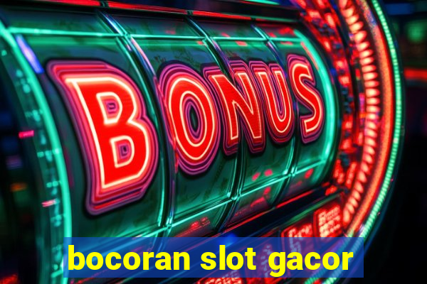 bocoran slot gacor