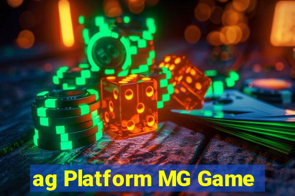 ag Platform MG Game