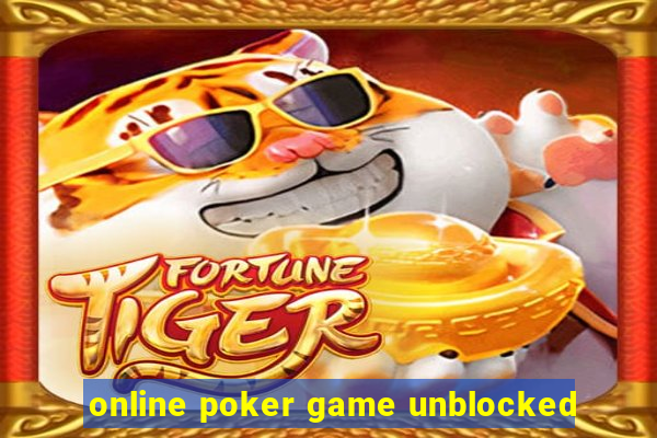 online poker game unblocked