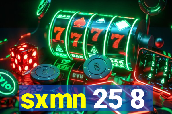 sxmn 25 8