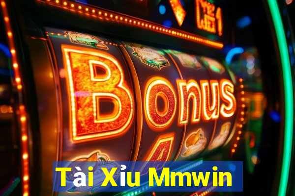 Tài Xỉu Mmwin