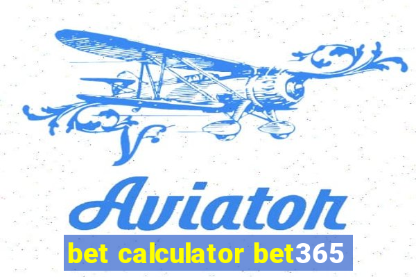 bet calculator bet365