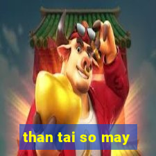 than tai so may