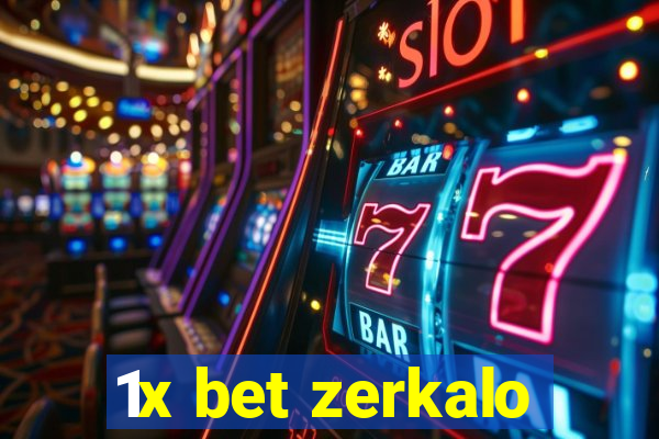 1x bet zerkalo