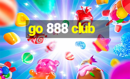 go 888 club