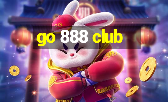 go 888 club