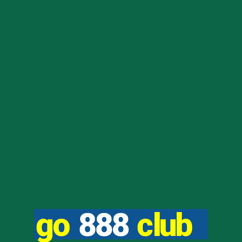 go 888 club