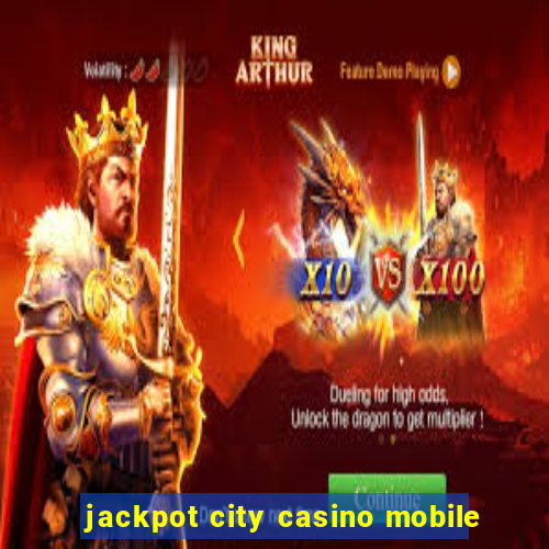 jackpot city casino mobile