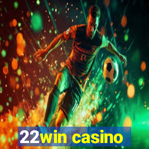 22win casino