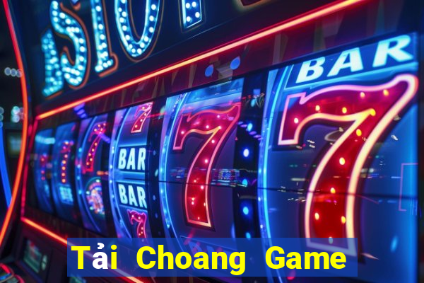 Tải Choang Game Bài Royal