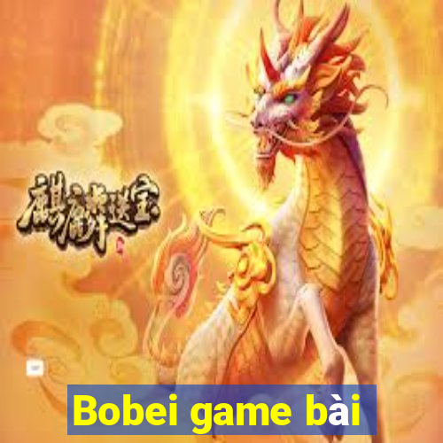 Bobei game bài