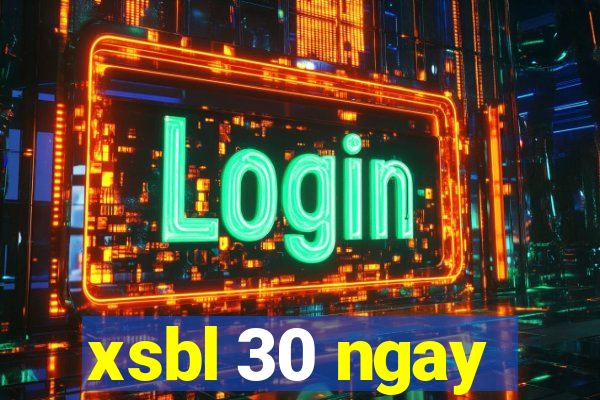 xsbl 30 ngay