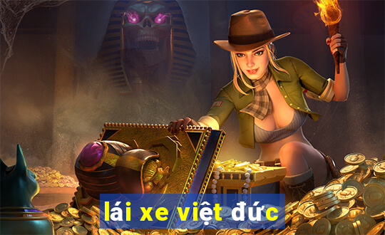 lái xe việt đức