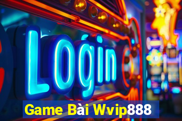 Game Bài Wvip888