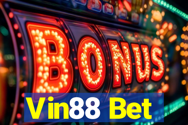 Vin88 Bet