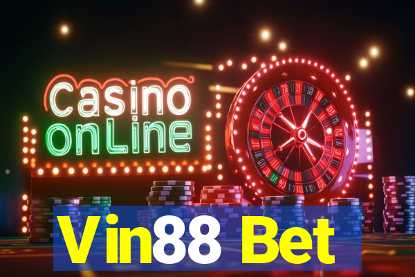 Vin88 Bet