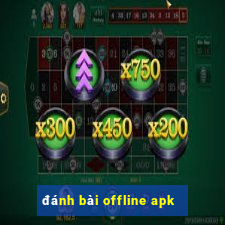 đánh bài offline apk