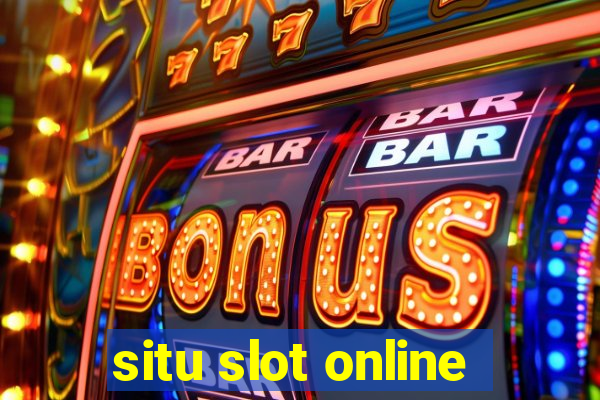 situ slot online