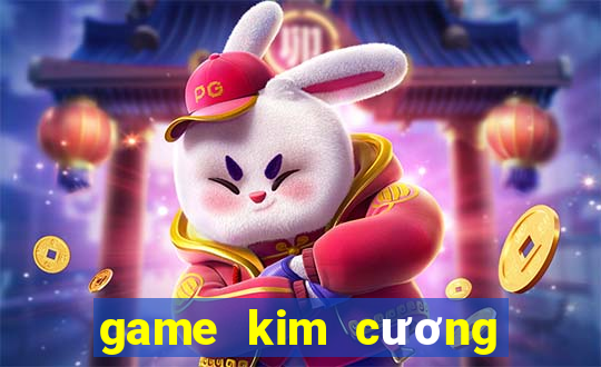 game kim cuong co dien