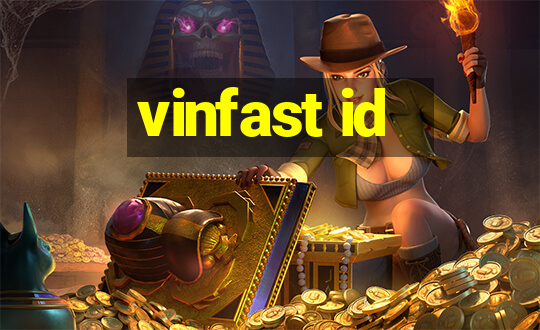 vinfast id