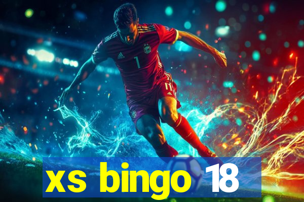 xs bingo 18