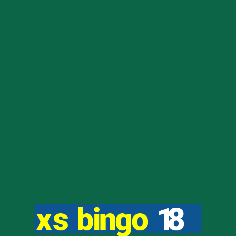 xs bingo 18