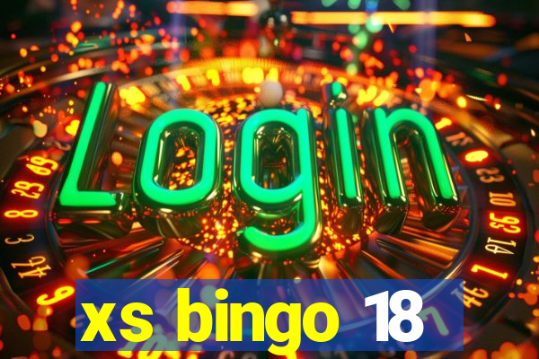 xs bingo 18