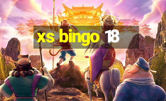 xs bingo 18