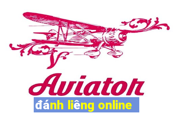 đánh liêng online