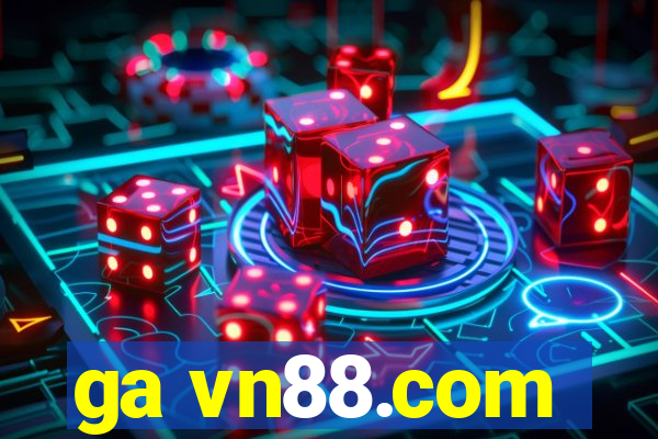 ga vn88.com