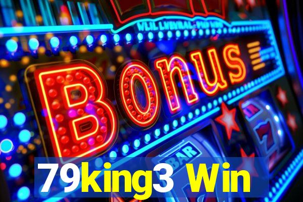 79king3 Win