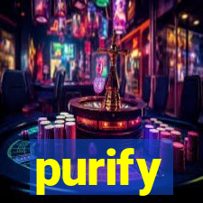 purify