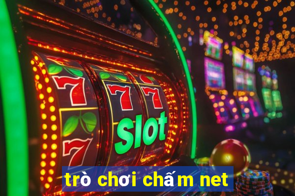 trò chơi chấm net