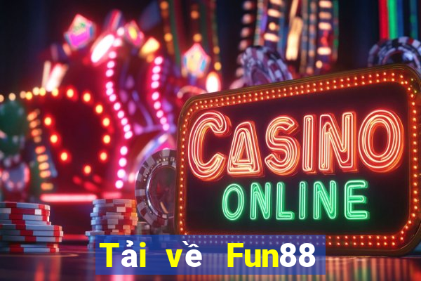 Tải về Fun88 giải trí Ngôi sao may mắn