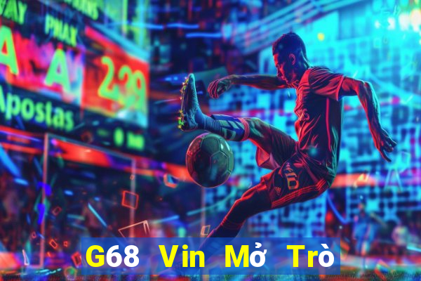 G68 Vin Mở Trò Chơi Ô Tô