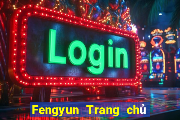 Fengyun Trang chủ Fun88 Tải về