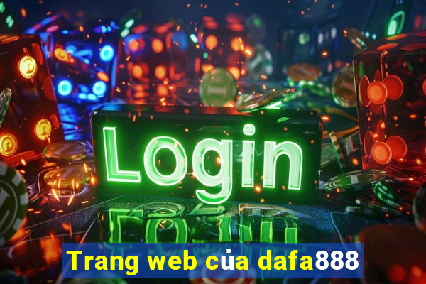 Trang web của dafa888