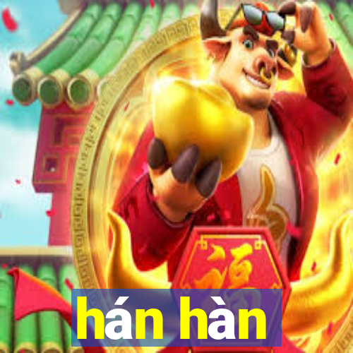 hán hàn