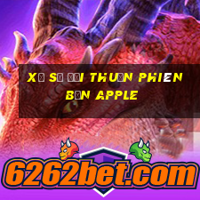 Xổ số Đại Thuận phiên bản Apple