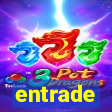 entrade