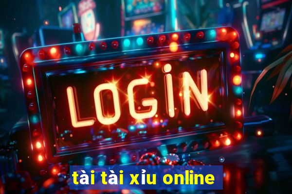 tài tài xỉu online