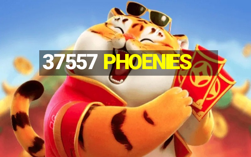 37557 PHOENIES